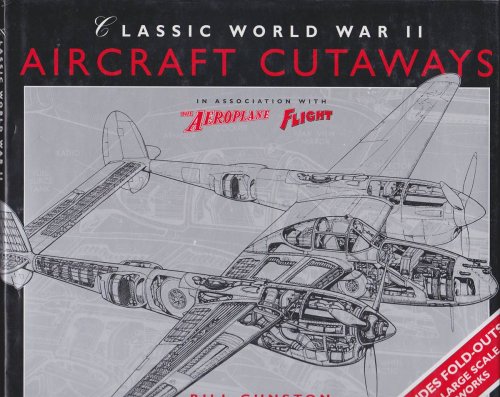 CLASSIC WORLD WAR II AIRCRAFT CUTAWAYS