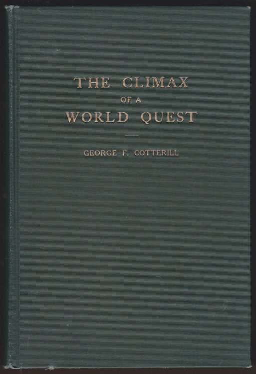 THE CLIMAX OF A WORLD QUEST: THE STORY OF PUGET SOUND THE MODERN MEDITERRANEAN OF THE PACIFIC