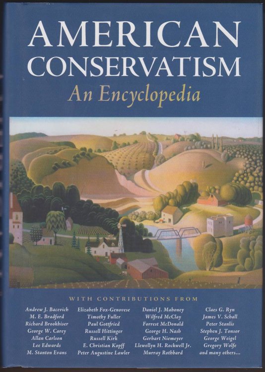 AMERICAN CONSERVATISM: AN ENCYCLOPEDIA