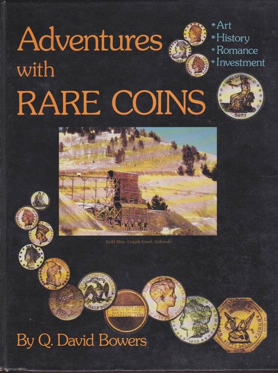 ADVENTURES WITH RARE COINS