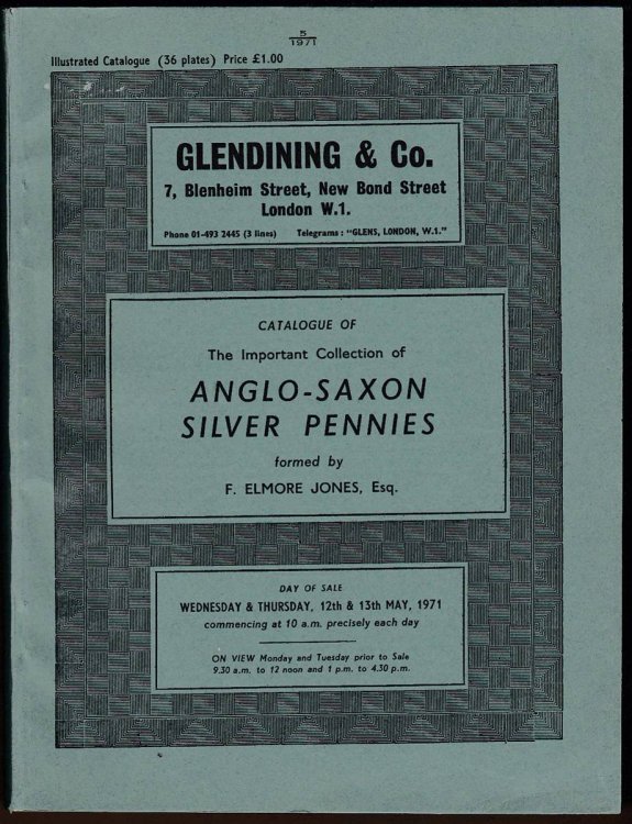 CATALOGUE OF THE IMPORTANT COLLECTION OF ANGLO-SAXON SILVER PENNIES