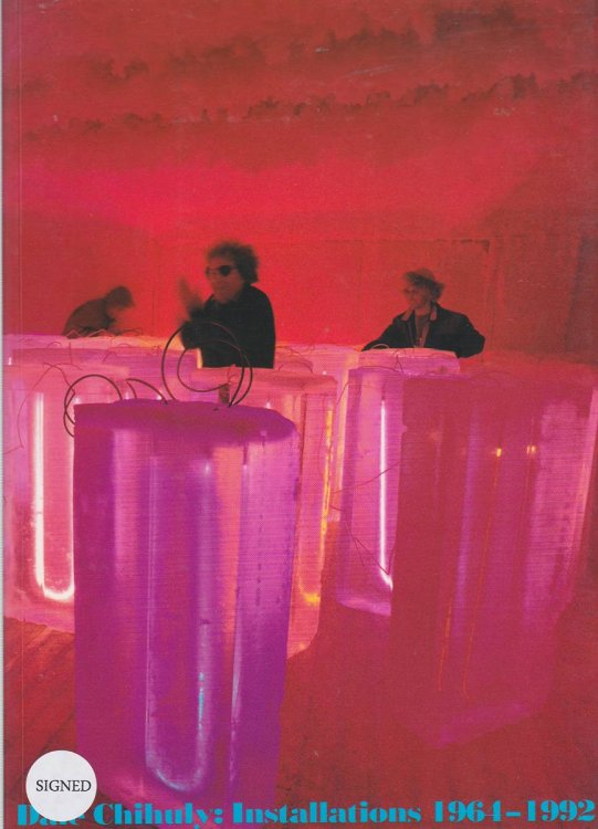 DALE CHIHULY: INSTALLATIONS 1964-1992