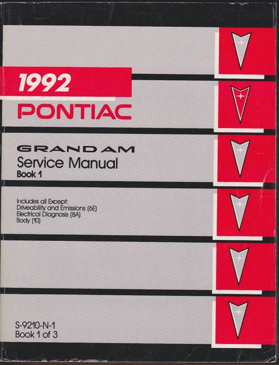 1992 PONTIAC GRAND AM SERVICE MANAUL. BOOK 1: SECTIONS OA THROUGH 9E