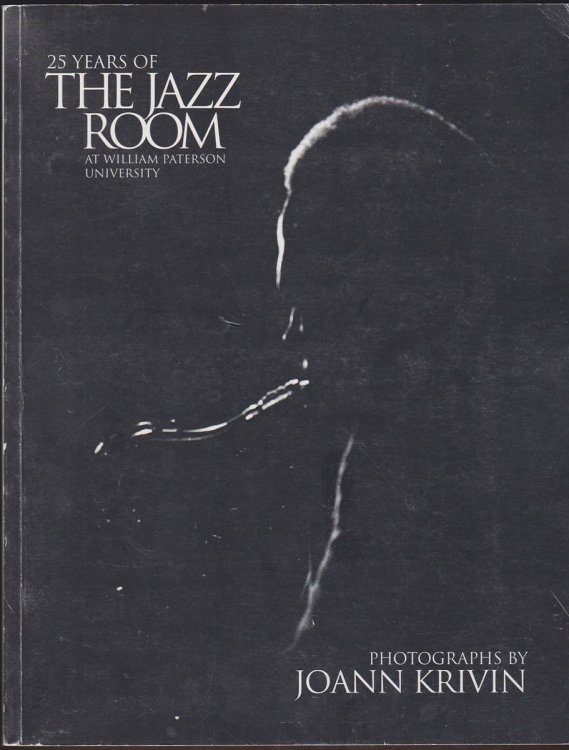 25 YEARS OF THE JAZZ ROOM AT WILLIAM PATERSON UNIVERSITY