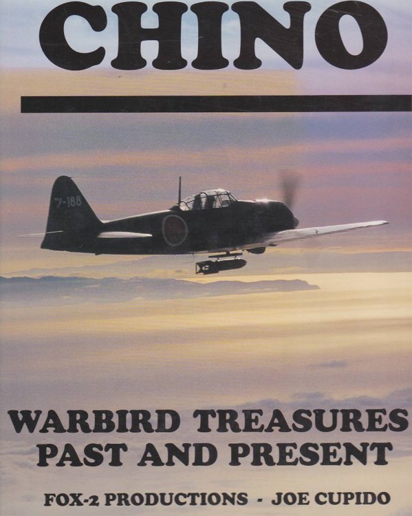 CHINO: WARBIRD TREASURES PAST AND PRESENT