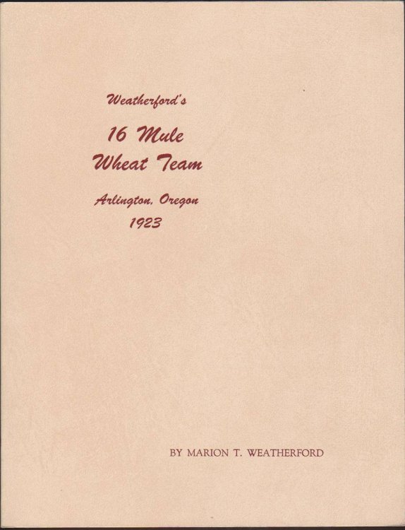 16 MULE WHEAT TEAM ARLINGTON, OREGON 1923