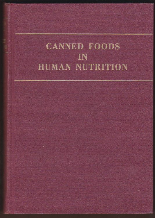 CANNED FOODS IN HUMAN NUTRITION