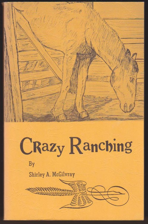 CRAZY RANCHING