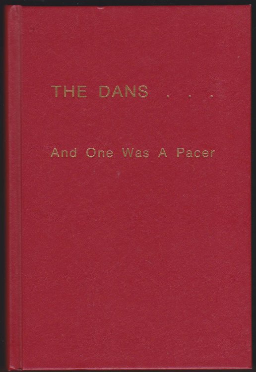 THE DANS.AND ONE WAS A PACER