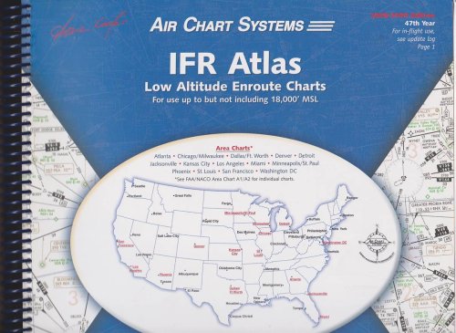IFR ATLAS: LOW ALTITUDE ENROUTE CHARTS. (47TH YEAR, 2008-2009)