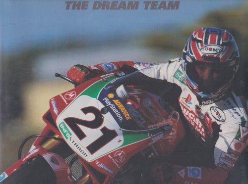 2001 WORLD SUPERBIKE CHAMPION: THE DREAM TEAM