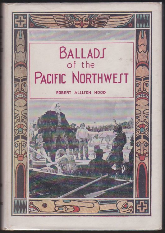 BALLADS OF THE PACIFIC NORTHWEST