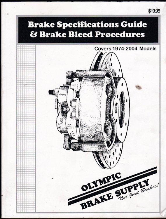 BRAKE SPECIFICATIONS GUIDE AND BRAKE BLEED PROCEDURES. COVERS 1974-2004 MODELS
