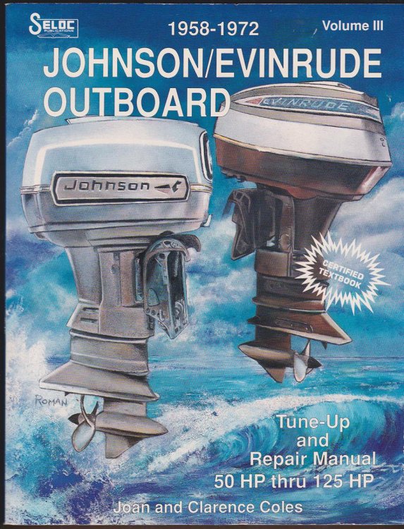 JOHNSON/EVINRUDE OUTBOARDS, 3-4 CYLINDERS, 1958-72. (VOLUME III)
