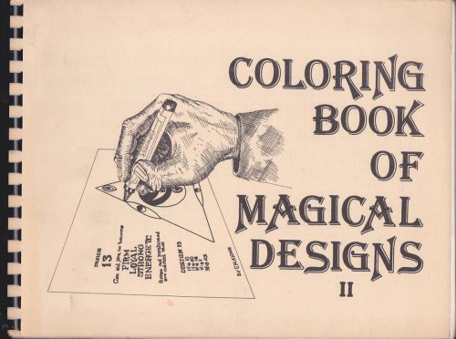 COLORING BOOK OF MAGICAL DESIGNS II