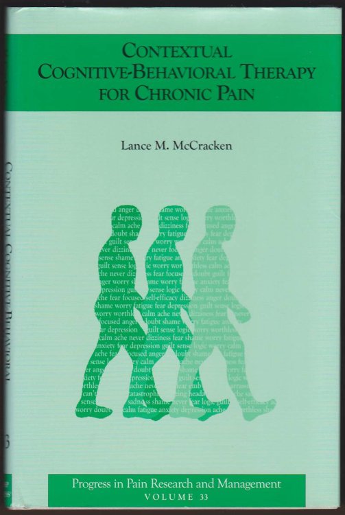 CONTEXTUAL COGNITIVE-BEHAVIORAL THERAPY FOR CHRONIC PAIN