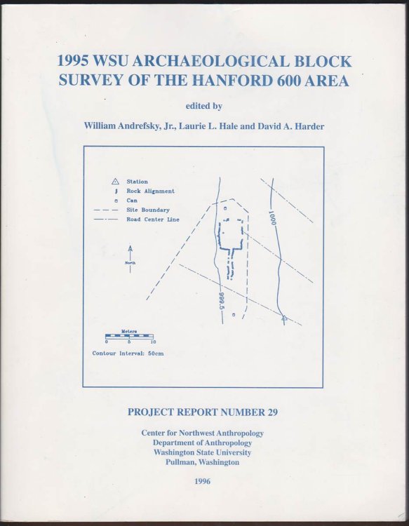 1995 WSU ARCHAEOLOGICAL BLOCK SURVEY OF THE HANFORD 600 AREA