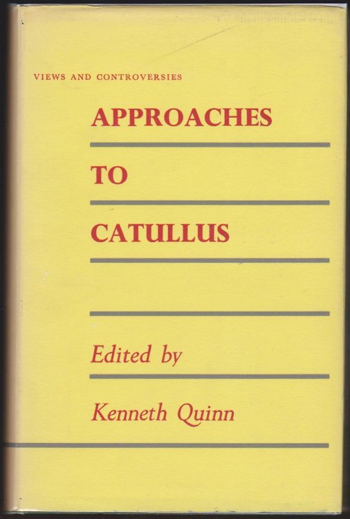 APPROACHES TO CATULLUS
