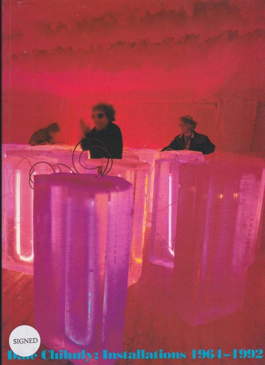 DALE CHIHULY Installations 1964-1992