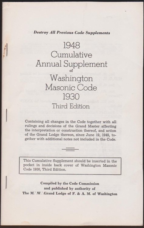 1948 CUMULATIVE ANNUAL SUPPLEMENT OF WASHINGTON MASONIC CODE 1930 THIRD EDITION