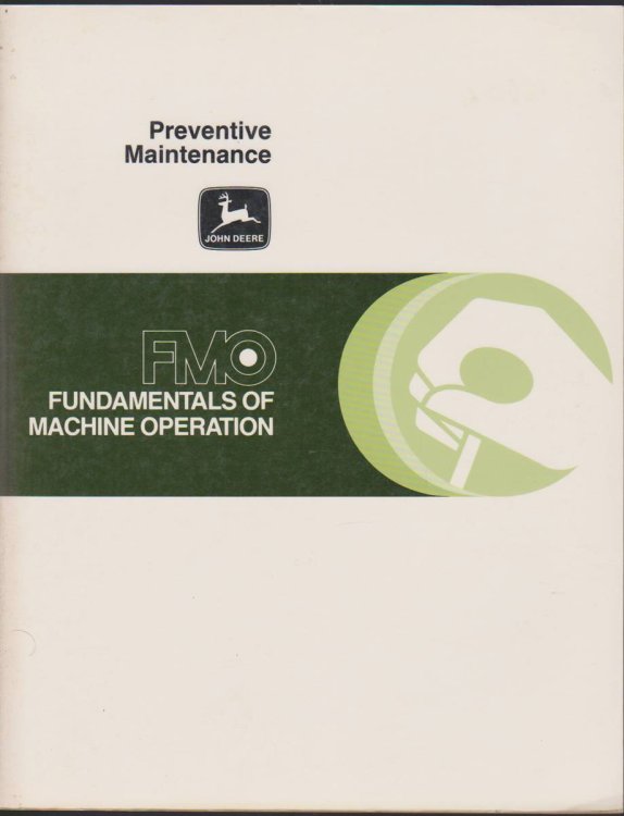 Image for PREVENTATIVE MAINTENANCE (FUNDAMENTALS OF MACHINE OPERATION FMO) PREVENTATIVE MAINTENANCE (FUNDAMENTALS OF MACHINE OPERATION FMO)