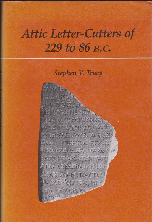 ATTIC LETTER-CUTTERS OF 229 TO 86 B.C.