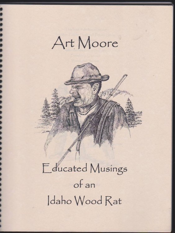 EDUCATED MUSINGS OF AN IDAHO WOOD RAT