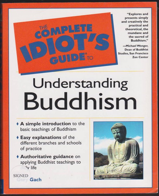 THE COMPLETE IDIOT'S GUIDE TO UNDERSTANDING BUDDHISM