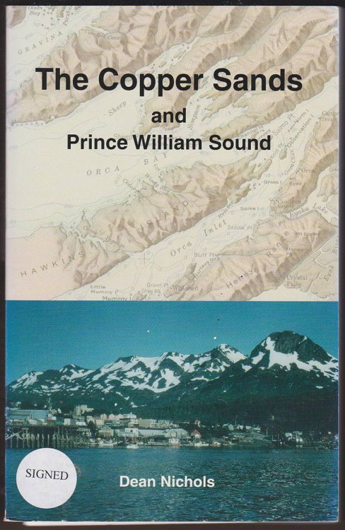 COPPER SANDS AND PRINCE WILLIAM SOUND AND The N. P. M. W. A. R. A. : the North Pacific Major World Air Route Area