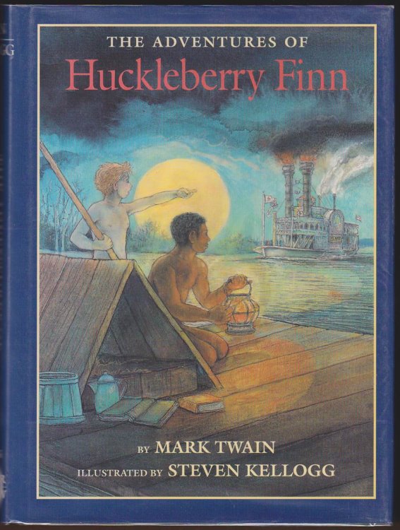 THE ADVENTURES OF HUCKLEBERRY FINN (INSCRIBED BY ILLUSTRATOR STEVEN KELLOGG)
