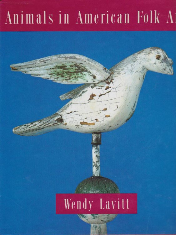 ANIMALS IN AMERICAN FOLK ART