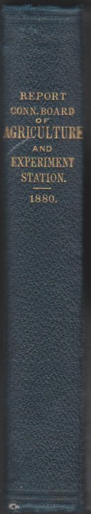 FOURTEENTH ANNUAL REPORT OF THE SECRETARY OF THE CONNECTICUT BOARD OF AGRICULTURE 1880-81