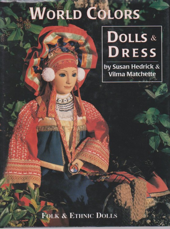 WORLD COLORS DOLLS & DRESSES, FOLK & ETHNIC DOLLS