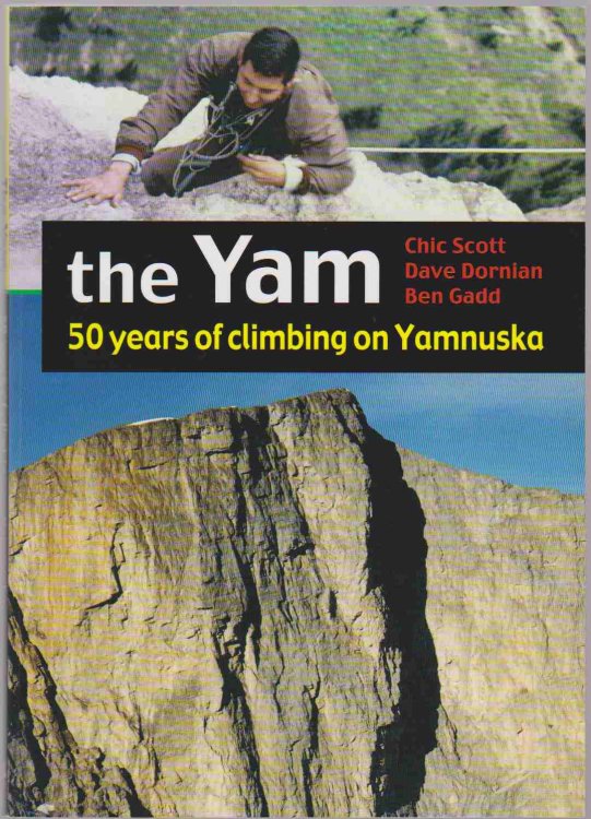 THE YAM 50 Years of Climbing on Yamnuska