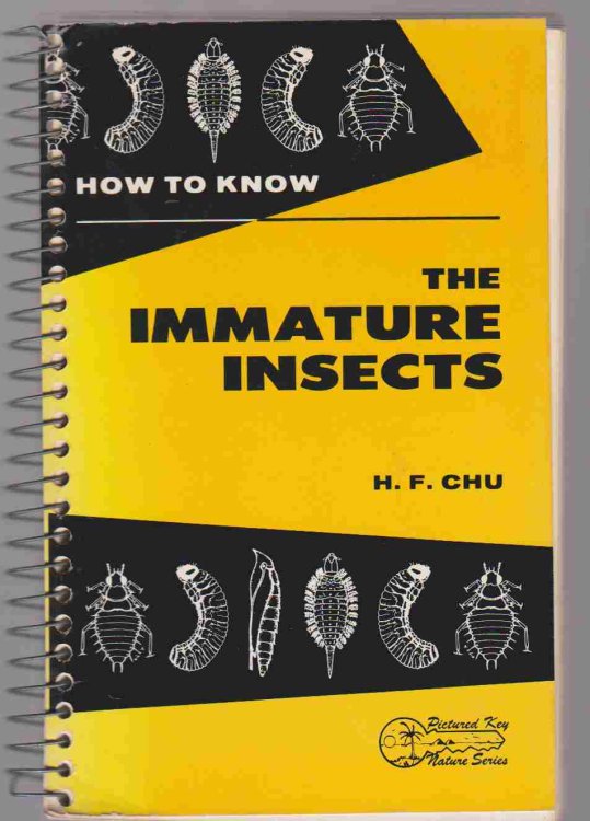 HOW TO KNOW THE IMMATURE INSECTS