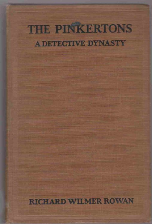 THE PINKERTONS; A Detective Dynasty,