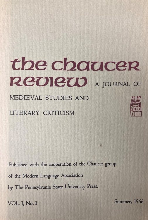 THE CHAUCER REVIEW: JOURNAL OF MEDIEVAL STUDIES AND LITERARY CRITICISM (89 VOLUMES)