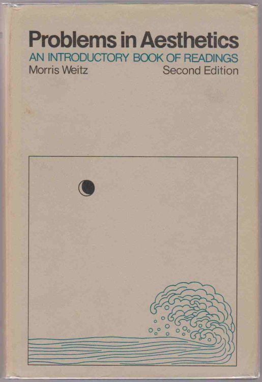 PROBLEMS IN AESTHETICS An Introductory Book of Readings 2nd Ed
