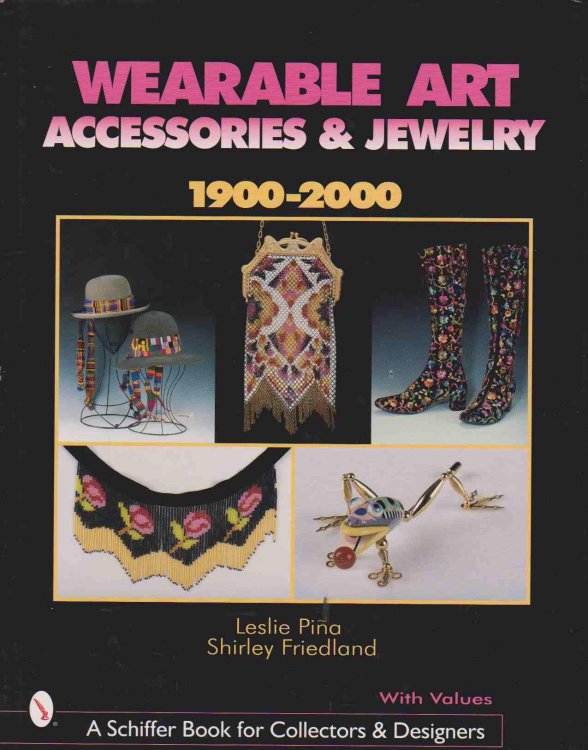 WEARABLE ART ACCESSORIES & JEWELRY 1900-2000