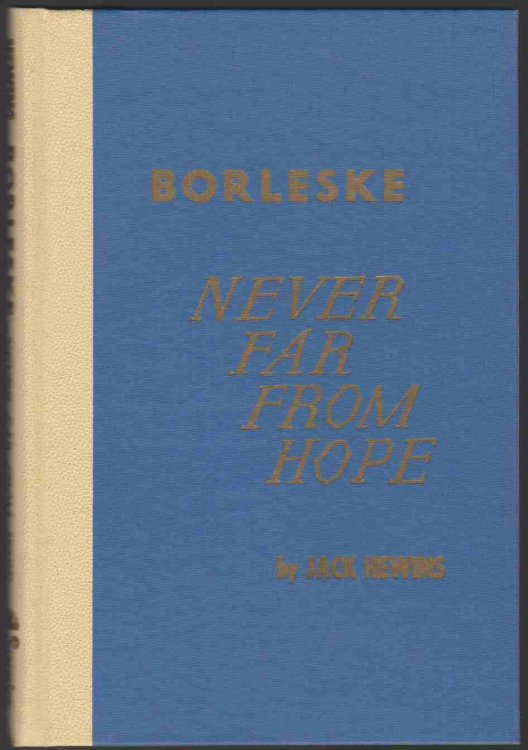 NEVER FAR FROM HOME Herman Borleske
