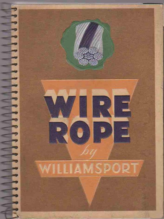 Image for WIRE ROPE BY WILLIAMSPORT. POCKET CATALOG REVISED EDITION NO. 34 WIRE ROPE BY WILLIAMSPORT. POCKET CATALOG REVISED EDITION NO. 34