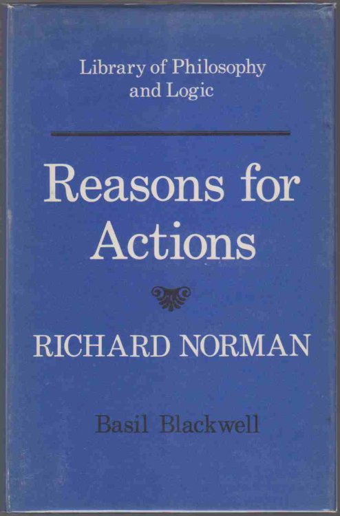 Image for REASONS FOR ACTIONS A Critique of Ultitarian Rationality REASONS FOR ACTIONS A Critique of Ultitarian Rationality