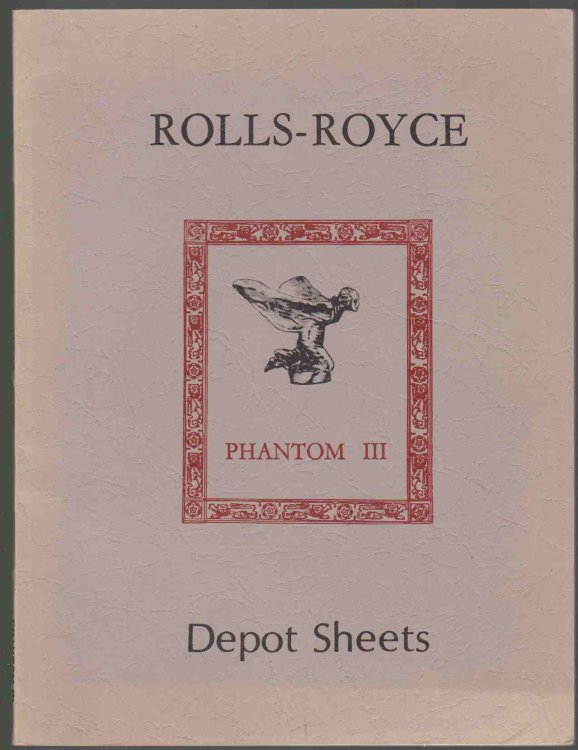 Image for ROLLS-ROYCE DEPOT SHEETS PHANTOM III ROLLS-ROYCE DEPOT SHEETS PHANTOM III