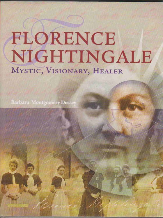 Image for FLORENCE NIGHTINGALE Mystic, Visionary, Reformer FLORENCE NIGHTINGALE Mystic, Visionary, Reformer