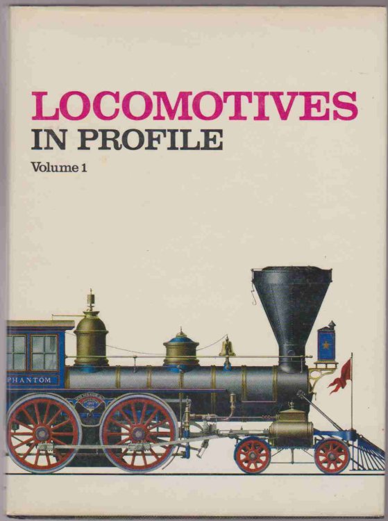 LOCOMOTIVES IN PROFILE, VOL. 1