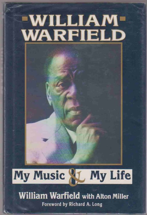 WILLIAM WARFIELD My Music & My Life