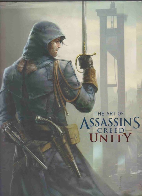 THE ART OF ASSASSIN'S CREED Unity