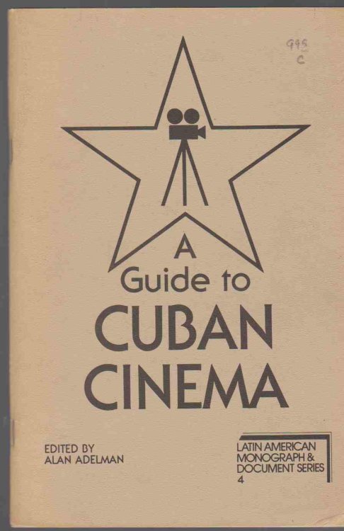 A GUIDE TO CUBAN CINEMA