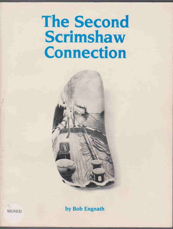 THE SECOND SCRIMSHAW CONNECTION