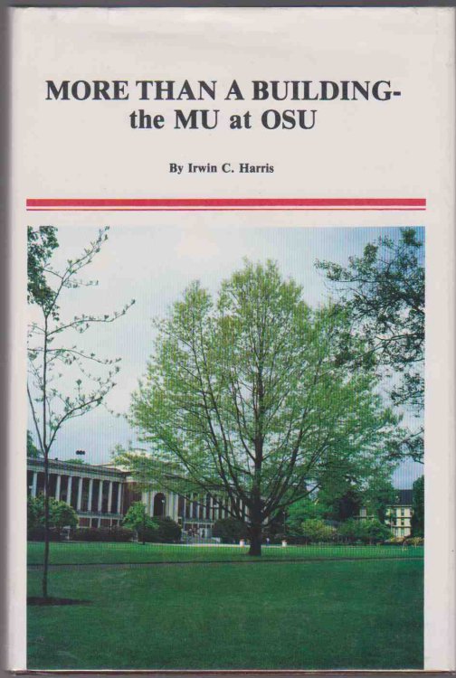 MORE THAN A BUILDING The MU At OSU